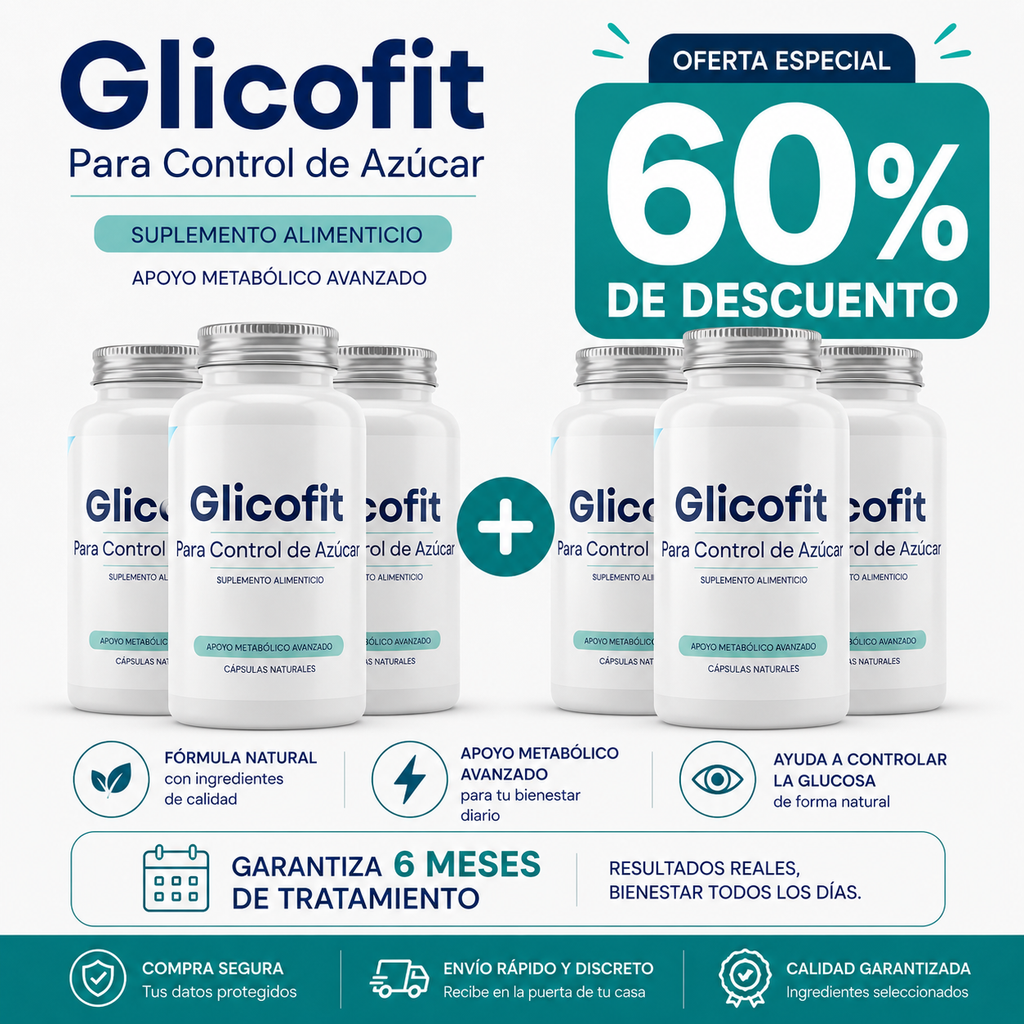 🔥 GLICO FIT Controla Tu Azúcar y Recupera Tu Energía